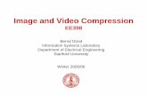 Image and Video Compression - Universitas Riauanhar.staff.unri.ac.id/files/2012/07/00-Introduction.pdf · Image and Video Compression EE398 Bernd Girod Information Systems Laboratory