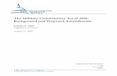 The Military Commissions Act of 2006: Background and ... · The Military Commissions Act of 2006: Background and Proposed Amendments ... M.O. as inconsistent with the Uniform Code