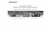 VioStor NVR Network Video Recorder - WebcamCenter.nl NVR _090902_V3.1.0_EN… · documentation and all accompanying software, ... 3.2.3 PTZ Camera Control Panel ... 5.3.1 TCP/IP Configuration