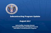 Subcontracting Program Update August - DoDWRC Homedod-wrc.org/assets/...Program__--__WRC_8_23_2017.pdf · Subcontracting Program Update August 2017 Janice Buffler, Associate Director