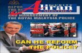 CAN HE REFORM THE POLICE? - aliran.com · Aliran Monthly : Vol.25(5) Page 2 liran welcomes the re-lease of the Report of the Royal Commission to Enhance the Operation and Management