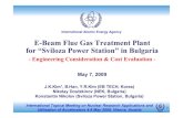 E-Beam Flue Gas Treatment Plant for “Sviloza Power … · 1 IAEA E-Beam Flue Gas Treatment Plant for “Sviloza Power Station” in Bulgaria - Engineering Consideration & Cost Evaluation