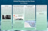 Global Warming and the Ocean - San Diego Miramar …faculty.sdmiramar.edu/alowe/StudentPostersFall2012/Global Warming...effects of Global Warming is the rising level of sea ... the