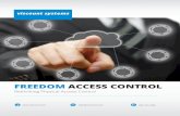 FREEDOM ACCESS CONTROL - Viscount Systems · FREEDOM ACCESS CONTROL Rethinking Physical Access Control  sales@viscount.com 604-327-9446 viscount systems
