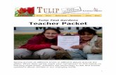 Tulip Test Gardens Teacher Packet - Annenberg Learner ... · Let's find out! 4 ... (You must be REGISTERED for the full Journey North project before ... sheltered areas near buildings