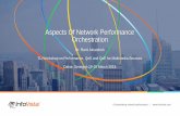 Aspects Of Network Performance Orchestration - itu.int network performance | Agenda •Today’s requirements for network performance orchestration •InfoVista TEMS Approach •Ways