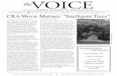 theVOICE theVOICE - Carmel Residents Association€¦ · movie theater treats. The main feature is ... Regional Park District’s first naturalist, ... Interest in guayule as a source