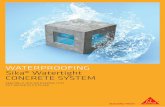 WATERPROOFING Sika® Watertight CONCRETE SYSTEM · The system complies with BS 8102:2009 Grade 3 for habitable areas where no water penetration is acceptable, an essential consideration