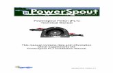 PowerSpout Pelton (PLT) Technical Manual 2012. Version 1.3 PowerSpout Pelton (PLT) Technical Manual This manual contains data and information which supplements the PowerSpout PLT Installation