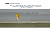 MA5 Guidance for gaining Aviation Meteorological Reporting ... · MA5 Guidance for gaining Aviation Meteorological Reporting Service ... Aviation Meteorological Reporting Service