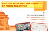 FACTORS affecting the growth of microorganisms · Food Science Department ... Rate of Microorganisms Microbial Growth Phase Intrinsic Factors Influenced Microbial Gwowth. ... used