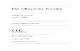 High Voltage Busbar Protection - CED Engineering Voltage...HIGH VOLTAGE BUSBAR PROTECTION The protection arrangement for an electrical system should cover the whole system against