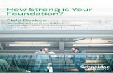 How Strong is Your Foundation? - schneider-bgclub.comschneider-bgclub.com/catalog/3_Aparatura_sgradna_avtomatizacia... · How Strong is Your Foundation? ... Comfortable and Connected