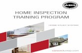 HOME INSPECTION TRAINING PROGRAM - Carson Dunlop€¦ · Home Inspection training program. ... • Inspect and report on the physical structure and systems of the home, ... • Heating