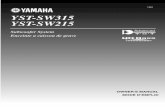 YST-SW315 YST-SW215 - Home - Yamaha - Music - Australia€¦ ·  · 2016-11-25YST-SW315 YST-SW215 CA Cover(CA).fm Page 1 Thursday, April 17, ... 14 Refer all servicing to qualified