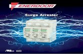 Surge Arrester - Enerdoor · The Enerdoor surge arrester series has been specifically designed to protect electrical equipment. Surge arresters are installed at the ... (lightning)
