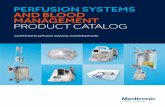 PERFUSION SYSTEMS AND BLOOD MANAGEMENT … · Perfusion Products | Oxygenation Systems 1 Affinity Fusion™ Oxygenation System * Affinity Fusion Oxygenator with Integrated Arterial
