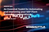 WEBINAR Q&A: An Essential Tookit for Automating and ... A eserv WEBINAR Q&A: An Essential Tookit for Automating and Improving your SAP Plant Maintenance Operations November 30, 2017