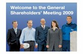 Welcome to the General Shareholders’ Meeting 2009 · Yankee Stadium, New York Area C Mine, Western Australia A4 expressway, Thuringia Kranhaus, Cologne Lipowy Office Park, Warsaw