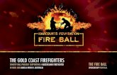 THE GOLD COAST FIREFIGHTERS - CIS Event … · THE GOLD COAST FIREFIGHTERS ... Joe Echo, Ciaran met INXS keyboardist ... array of instruments, including Piano, Bass, Ukulele, ...