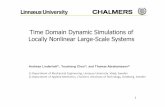 Time Domain Dynamic Simulations of Locally Nonlinear … · System identification of large-scale linear and nonlinear structural dynamic ... Matlab routines with C code ... ball and