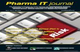 P h a rm a IT jo u rn al - FDAnews — Information you need! · P h a rm a IT jo u rn al The dedicated publication for those working with Computerised Systems , Pr ocesses and Softwar