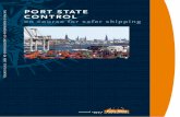 PORT STATE CONTROL - Paris MoU that during almost every port State control inspection within the Paris MoU region, the SMS was verified in more detail for compliance with the international