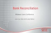 Bank Reconciliation - SEDC Bank Reconciliation Modules •Modules •Bank Deposits •Clear Records •Import Bank File •Adjustments •Bank Reconciliation •Audit Reports
