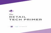 The Future of Retail Primer - cisco.com · In the Future of Retail 2016 report, PSFK describes the 10 Pillars of the New Shopper Experience and key trends that are driving their adoption