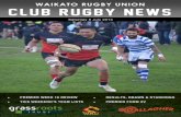 WAIKATO RUGBY UNION CLUB RUGBY NEWS€¦ · WAIKATO RUGBY UNION ... Seth Rose, Melville stormed into the lead with the wind behind ... Dwayne Sweeney Chad Bracey Semisi Masirewa