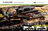 GATOR XUV SERIES CROSSOVER UTILITY VEHICLES ·  · 2011-06-30GATOR ™ XUV SERIES CROSSOVER UTILITY VEHICLES Green ... Engine and Electrical Type 4-cycle ... 4-cycle gas, Electronic