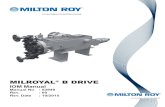 MILROYAL B DRIVE - Milton Roy€¦ ·  · 2018-02-16• Remove power and ensure that it remains off while maintaining pump. ... 4.4.2 Crosshead ... Milroyal® B Drive Assembly Drawing