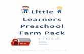 Little Learners Preschool Farm Packenchantedhomeschoolingmom.org/wp-content/uploads/... · Little . Learners Preschool Farm Pack . Clip Art Used: ... Bingo – Children can identify