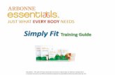 Simply Fit Training Guide - Jessie's Beacon of Hope week training... · your mind COMMIT ~ “just do it” ... fuel your body with high test energy ... Anti-oxidant and Immunity