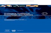 Protecting Traditional Knowledge and Folklore - … - Protecting TK and... · Protecting Traditional Knowledge and Folklore A review of progress in diplomacy and policy formulation