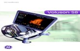Voluson S8 - MD Imagingmdimaging.rs/pdf/ge-healthcare-voluson-s8.pdfcare to patients–isthe same vision that goes into Voluson® ultrasound from GE Healthcare.We’re committedto