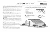 #16597 Solar Shed - ShedsForLessDirect.com · Solar Shed as a greenhouse, ... To take advantage of solar gain, orient the Solar Shed so that the roof windows are facing southward.