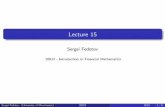 Lecture 15 - The University of Manchestersf/20912lecture15.pdfLecture 15 Sergei Fedotov ... Derivation of the Black-Scholes Equation By using the Ito’s lemma, we ﬁnd the change