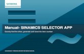 Manual- SINAMICS SELECTOR APP - Siemens · Manual- SINAMICS SELECTOR APP . Quickly find the drive, generate and send the item number . ... • SINAMICS G120C • SINAMICS G120P