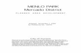 MENLO PARK Mercado District - Official website of the … San Agustin del Tucson. After the nearby Mission of San Xavier del Bac was completed in 1797, a two story Convento was constructed