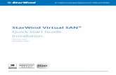 Quick Start Guide. Installation. - StarWind Software HyperConverged Appliance for SMB and ROBO StarWind Virtual SAN® Quick Start Guide. Installation. FEBRUARY 2016 TECHNICAL PAPER