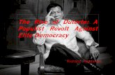 The Rise of Duterte: A Populist Revolt Against EliteDemocracy · Rise of Iliberal Democracy “Stalin’s rule also reveals how, on extremely rare occasions, a single individual’s