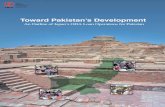 Toward Pakistan’s Development - JICA · Toward Pakistan’s Development ... vital to continue assistance in poverty reduction and social and economic ... is to investigate and identify