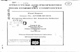 STRUCTURE AND PROPERTIES OF HIGH SYMMETRY COMPOSITES · STRUCTURE AND PROPERTIES OF HIGH SYMMETRY COMPOSITES ... a finite cell model and a finite element code ... There are two basic