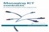 Managing ICT contracts - Audit Scotland · Managing ICT contracts An audit of three public sector programmes. Prepared for the Auditor General for Scotland. August 2012