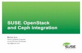 SUSE OpenStack and Ceph integration - Open Source ... · SUSE ® OpenStack and Ceph integration ... Customer Center ... ‒Swift-compatible – subset of the OpenStack Swift API
