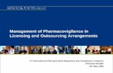 Management of Pharmacovigilance in Licensing and ... · Management of Pharmacovigilance in Licensing and Outsourcing Arrangements 2 nd . International Pharmaceutical Regulatory and