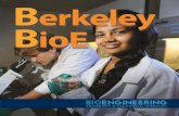 Berkeley BioEbioeng.berkeley.edu/wp-content/uploads/2012Bioereport_web2.pdfat UC Berkeley has been an extraordinary experience. ... Photo courtesy of the Energy Biosciences ... Associate
