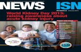 ISN NEWS 44 February 2013 World Kidney Day 2013: … awareness about acute kidney injury ... Sanjay Agarwal (India) ... Facebook and share stories on how you