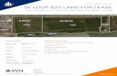 FOR LEASE | LAND SE LOOP 820 LAND FOR LEASEimages3.loopnet.com/d2/dxnVQjrNCtRXwEltWbcb.../document.pdf · Land For Lease East of SE Loop 820 In Fort Worth Texas. Available October